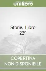 Soddisfatti O Rimborsati Storie. Libro 22º