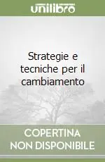 Strategie e tecniche per il cambiamento Offerta Speciale
