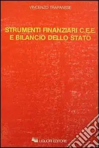 Strumenti finanziari CEE e bilancio dello Stato Offerta Lampo