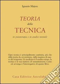 Teoria della tecnica in psicoterapia e in analisi mentale Direttamente Dal Produttore
