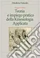 Teoria e impiego pratico della kinesiologia applicata A Buon Prezzo