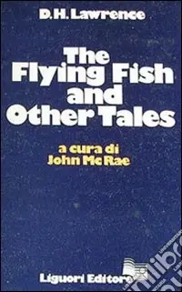 The flying fish and other tales Esclusivo