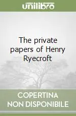 The private papers of Henry Ryecroft Economico