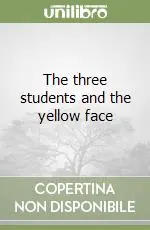 Soddisfatti O Rimborsati The three students and the yellow face