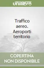 Affare Traffico aereo. Aeroporti territorio