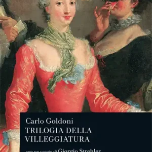 Trilogia della villeggiatura Offerta