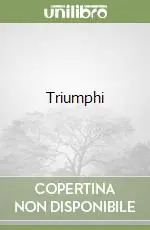 Must-Have Triumphi