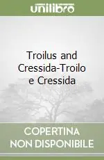 Troilus and Cressida-Troilo e Cressida Professionale