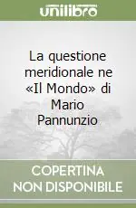 La questione meridionale ne «Il Mondo» di Mario Pannunzio Popolare