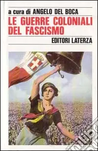 Scelto Dai Clienti Le guerre coloniali del fascismo