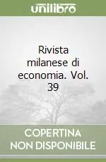 Rivista milanese di economia. Vol. 39 Prezzo Di Fabbrica