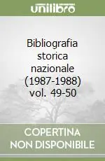 Bibliografia storica nazionale (1987-1988) vol. 49-50 Spedizione Espresso