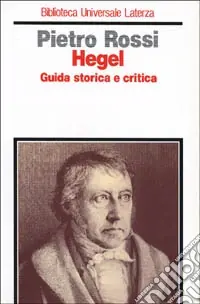 Di Tendenza Hegel. Guida storica e critica