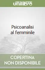 Vendita Finale Psicoanalisi al femminile