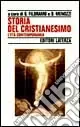 Popolare Storia del cristianesimo. Vol. 4 L‘Età contemporanea