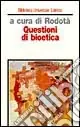 Offerta Speciale Questioni di bioetica