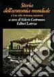 Economico Storia dell‘economia mondiale. Vol. 3 L‘Età della rivoluzione industriale