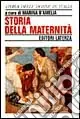 Esclusivo Storia della maternità