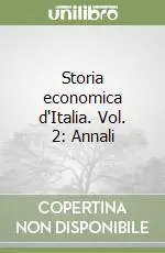 Promozione Esclusiva Storia economica d‘Italia. Vol. 2 Annali