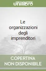 Le organizzazioni degli imprenditori Offerta Lampo