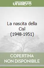 La nascita della Cisl (1948-1951) Promo Stagionale