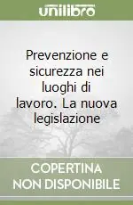 Pagamento Sicuro Prevenzione e sicurezza nei luoghi di lavoro. La nuova legislazione