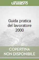 Vendita Finale Guida pratica del lavoratore 2000