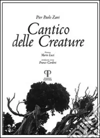 Cantico delle creature. Ediz. illustrata Promozione