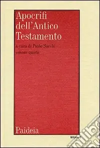 Direttamente Dal Produttore Apocrifi dell‘Antico Testamento. Vol. 4
