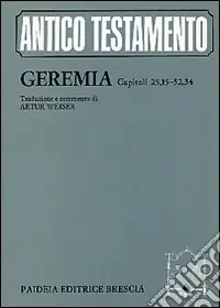 Sconto Geremia. Capitoli 25, 15-52, 34