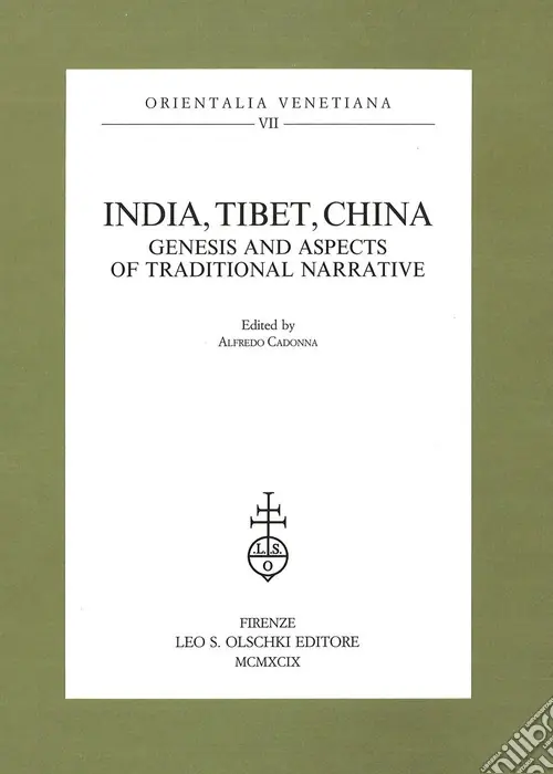 India, Tibet, China. Genesis and aspects of traditional narrative Non Perdere