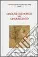 Disegni cremonesi del Cinquecento Consegna Rapida