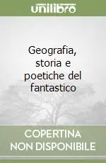 Occasione Geografia, storia e poetiche del fantastico