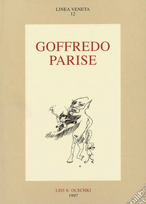 Goffredo Parise. Atti del Convegno (Venezia, 24-25 maggio 1995) Offerta Lampo