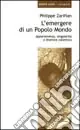 Miglior Prezzo L‘emergere di un popolo mondo. Appartenenza, singolarità e divenire collettivo