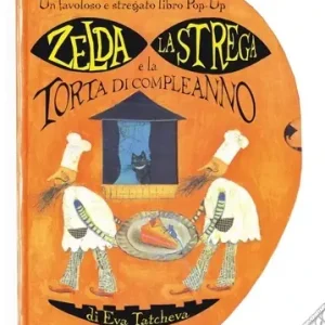 Zelda la strega e la torta di compleanno Occasione Imperdibile