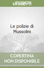 Le polizie di Mussolini Compra Online