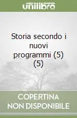 Storia secondo i nuovi programmi (5) (5) Promo Stagionale