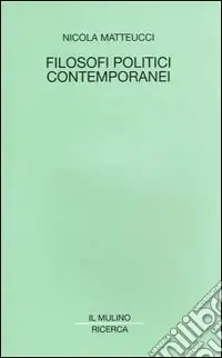Compra Oggi Stesso Filosofi politici contemporanei