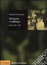 Memorie e soliloqui. Diario 1922-1923 Esclusivo