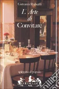 L‘arte di convitare Nuova Collezione