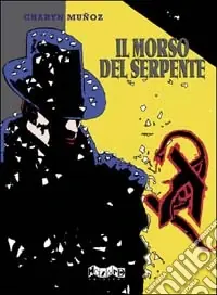 Il morso del serpente Più Venduto