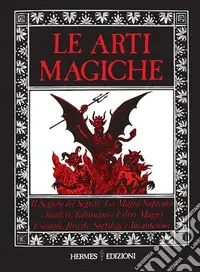 Esclusivo Le arti magiche