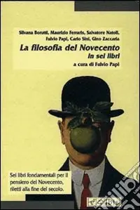 Offerta Limitata La filosofia del Novecento