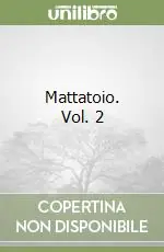 Compra Oggi Stesso Mattatoio. Vol. 2