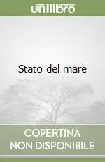 Stato del mare Scelto Dai Clienti