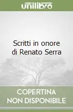 Scritti in onore di Renato Serra Promo Stagionale