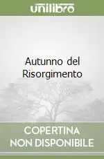 Professionale Autunno del Risorgimento