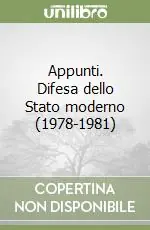 Appunti. Difesa dello Stato moderno (1978-1981) Economico