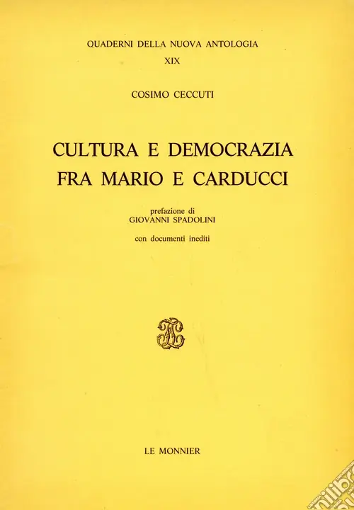 Cultura e democrazia fra Mario e Carducci Bestseller
